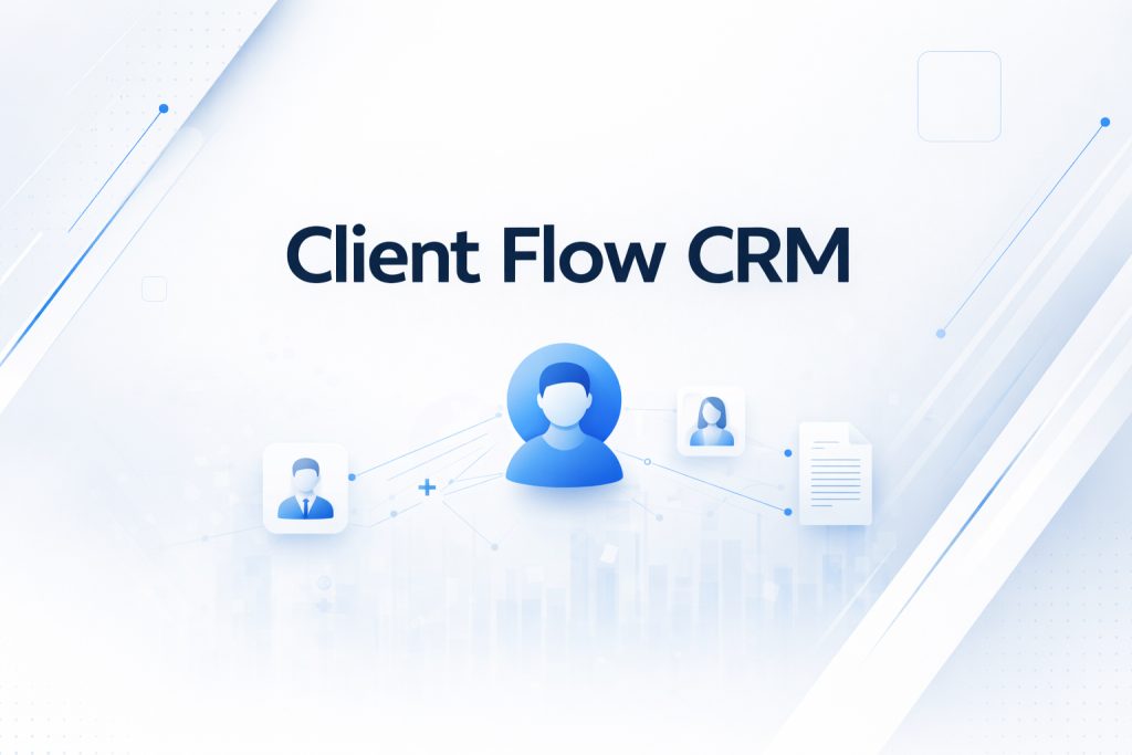Client Flow CRM